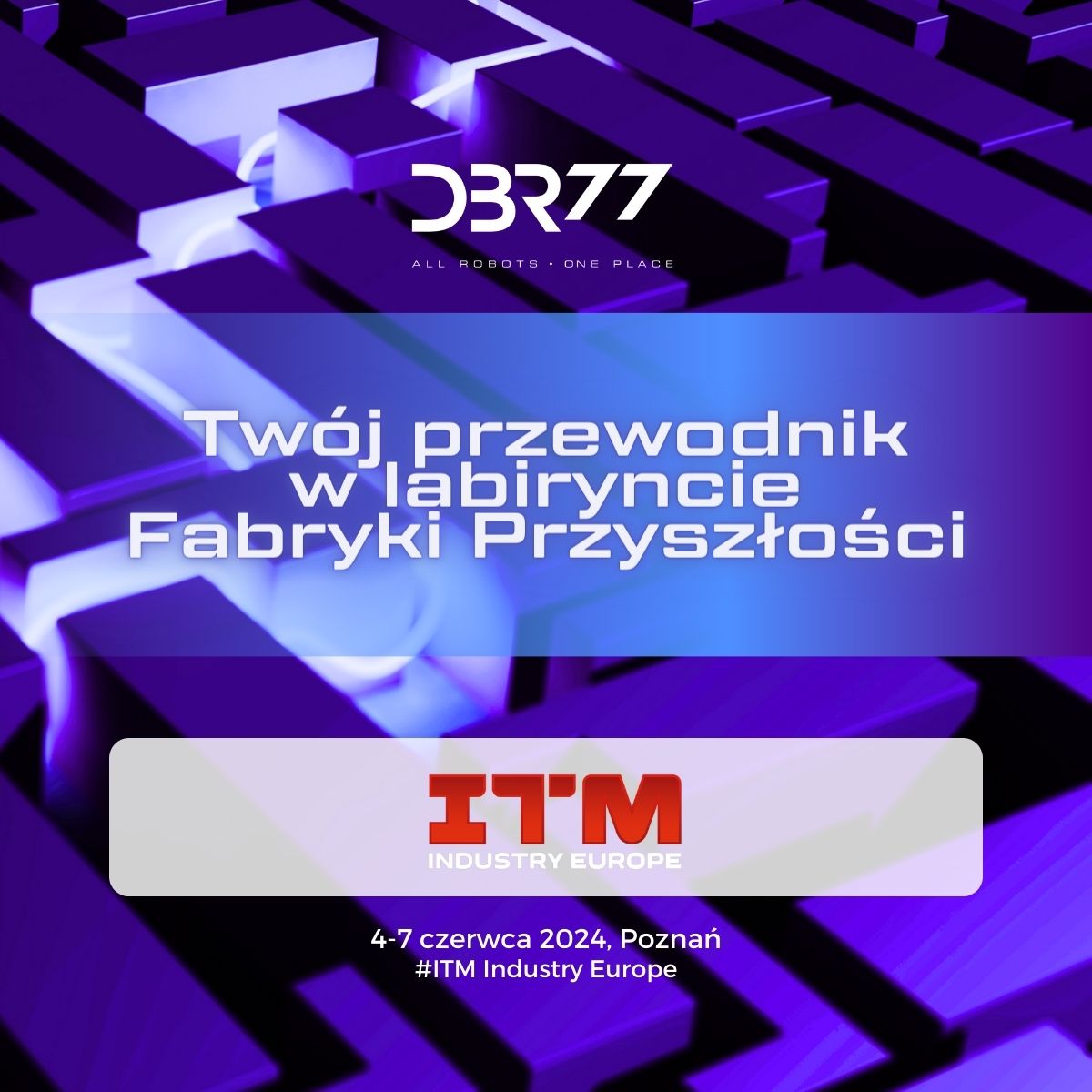 DBR77 na ITM 2024